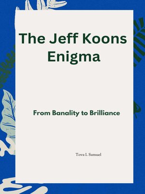 cover image of The Jeff Koons Enigma